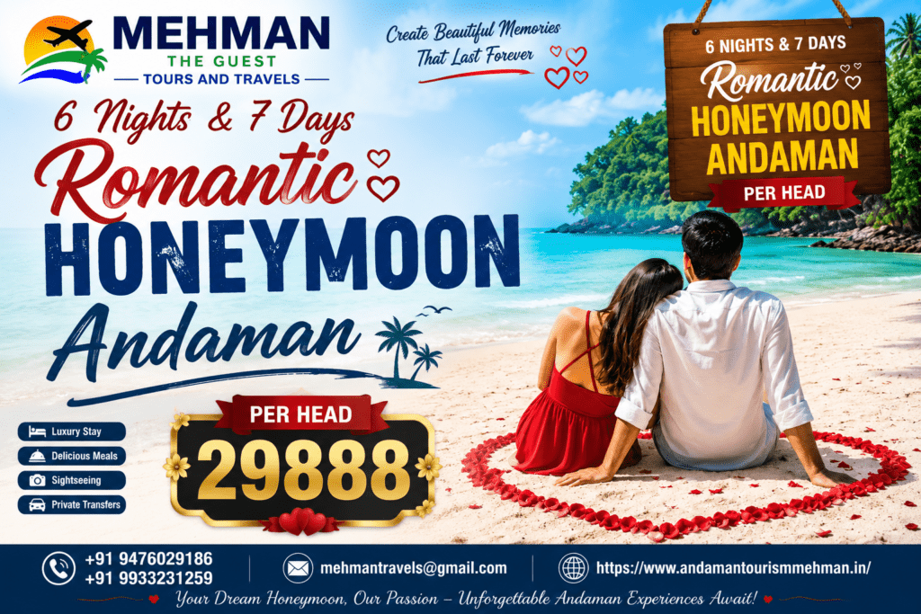 Romantic Andaman Honeymoon Romantic Andaman Honeymoon