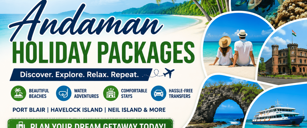 Andaman Holiday Packages