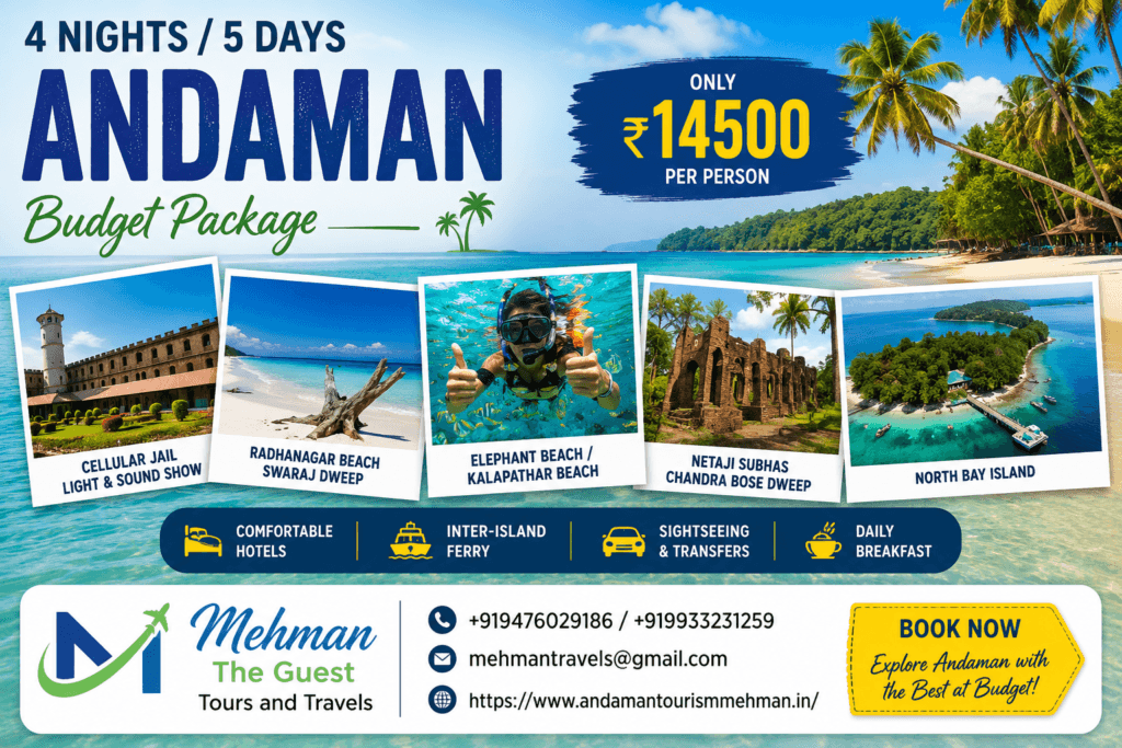 4 Nights 5 Days Andaman Budget Package 4 Nights 5 Days Andaman Budget Package